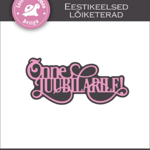 Lõiketerade komplekt "Õnne juubilarile"