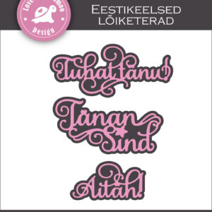 Lõiketerade komplekt "Aitäh"