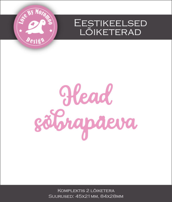 Lõiketerade komplekt "Head sõbrapäeva"