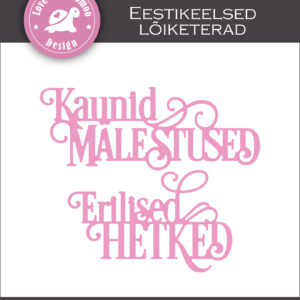 Lõiketerade komplekt "Kaunid mälestused ja Erilised hetked"